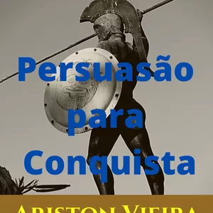 Imagem de capa para o Ebook Persuasão para Conquista