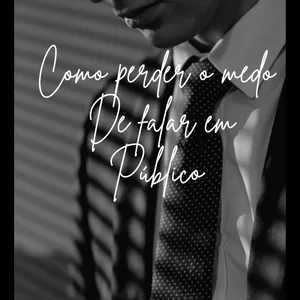 Imagem de capa para o Ebook Como perder a vergonha de falar em público 