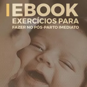 Imagem de capa para o Ebook Exercícios para fazer no puerpério