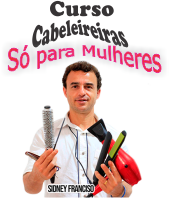 Imagem de Curso Cabeleireiras em Casa- Só para Mulheres criado por Sidney Francisco na hotmart