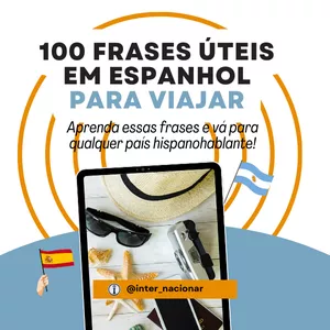 Imagem de capa para o Ebook 100 Frases úteis em ESPANHOL para Viajar com Internacionar