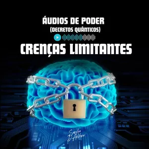 Imagem do curso Áudios de Poder - Crenças Limitantes (Decretos Quânticos)