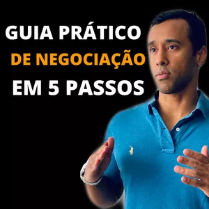 Imagem do curso Guia Prático de Negociação em 5 Passos