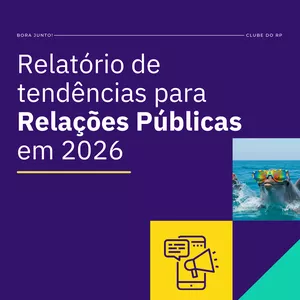 Imagem de capa para o Ebook Relatório de tendências 2026 para Relações Públicas