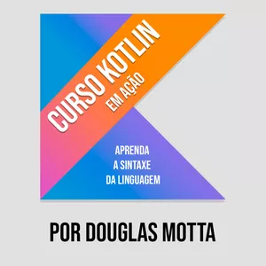 Imagem de capa para o Curso online Curso Kotlin em Ação: aprenda a sintaxe da linguagem