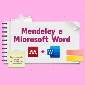Imagem principal do produto Mendeley e Microsoft Word - Gerenciamento de Artigos e Referências