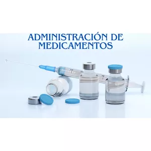 Imagen de portada para Curso online CURSO DE ADMINISTRACIÓN DE MEDICAMENTOS  
