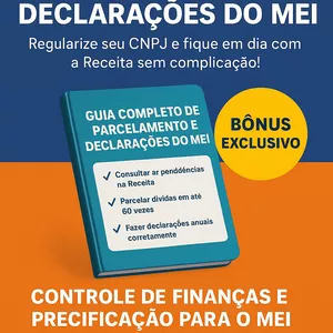 Imagem de capa para o Ebook Guia Completo de Parcelamento e Declarações do MEI – Regularize seu CNPJ e Fique em Dia com a Receita