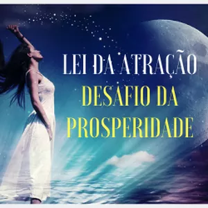 Imagem de capa para o Curso online Lei Da Atração - Desafio da Prosperidade