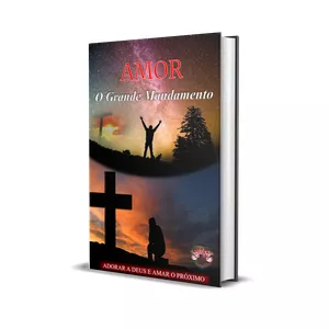 Imagem de capa para o Ebook Amor: o grande mandamento