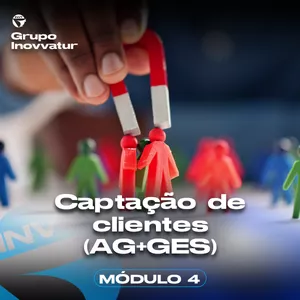 Imagem de capa para o Curso online Captação de clientes (AG+GES)