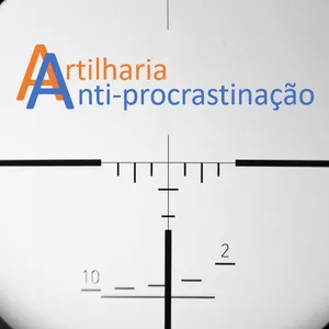 Artilharia Anti-Procrastinação