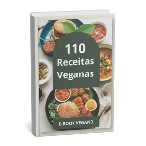 Imagem de capa para o Ebook Veganismo + 110 Receitas Veganas