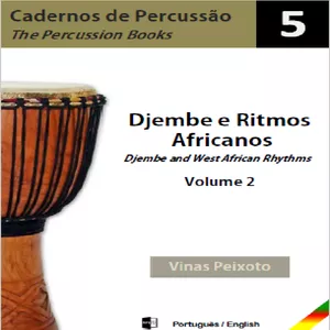 Imagem de capa para o Ebook Cadernos de Percussão - Vol. 5 - Djembe e Ritmos Africanos II