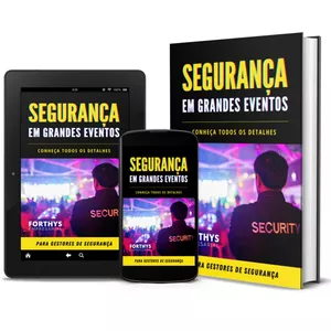 Imagem de capa para o Ebook Segurança em Grandes Eventos: O Guia Completo para Gestores de Segurança