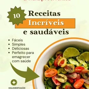 Imagem de capa para o Ebook 10 Receitas Incríveis e Saudáveis