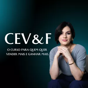 Curso Venda com Valor, Não com Preço / CEV&F – Criar, Embalar, Vender & Fidelizar