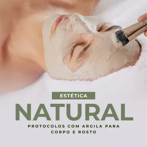 Imagem de capa para o Ebook Estética Natural: Protocolos com Argila para Corpo e Rosto