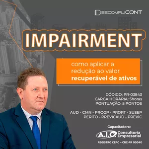 Imagem do curso IMPAIRMENT  - como aplicar a redução ao valor recuperável de ativos. 5 PONTOS PEPC / CFC
