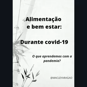 Imagem de Culinaria: Alimentação e bem estar durante a pandemia criado por francisco macley vilela aragao na hotmart