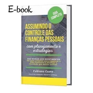 Imagem de capa para o Ebook Assumindo o controle das finanças pessoais com planejamento e estratégias (eBook)
