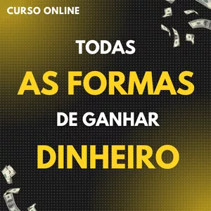Imagem do curso Todas as formas de ganhar Dinheiro