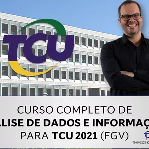 Imagem do curso Curso Completo de Análise de Dados e Informações para TCU - 2021 (FGV)