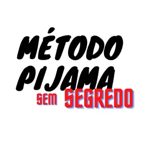 Imagem de Método Pijama Sem Segredo criado por Maiza na hotmart