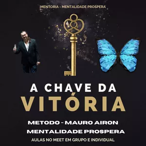 MENTALIDADE PROSPERA por MAURO ANDRADE - BOTÂNICO