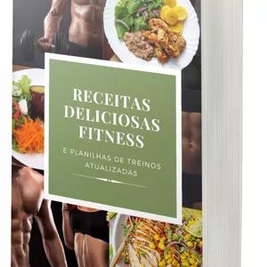 Planilha Receitas deliciosas fitness + planilha de treino atualizadas