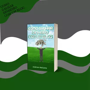 Imagem de capa para o Ebook Como Ganhar Dinheiro com um  Blog