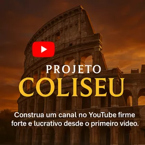 Imagem de capa para o Curso online Projeto Coliseu - Curso para YouTuber