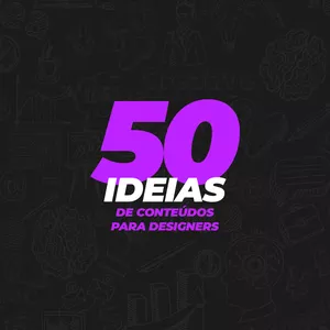 Imagem de capa para o Ebook 50 Ideias de conteúdos para designers