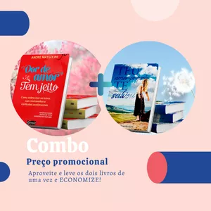 Imagem de capa para o Ebook COMBO - Dor de Amor Tem Jeito + Teu Amor-Próprio Te Salvou