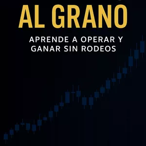 Imagen de portada para Ebook Trading al Grano: Aprende a Invertir en Criptos desde Cero