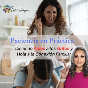 Imagen de portada para Curso online Paciencia en Práctica: Diciendo Adiós a los Gritos y Hola a la Conexión Familiar