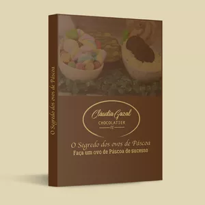 Imagem de capa para o Ebook O Segredo dos ovos de Páscoa - Faça um ovo de Páscoa de Sucesso
