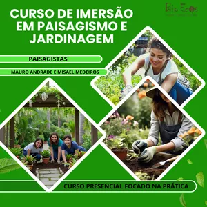 Imagem de capa para o Evento presencial Curso de Imersão em Paisagismo e Jardinagem - APRENDA NA PRÁTICA