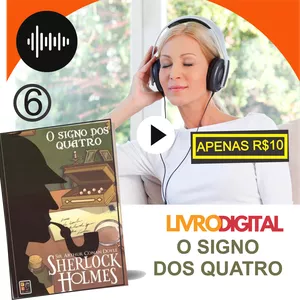 Imagem de capa para o Ebook Livro digital e AUDIOBOOK Sherlock Holmes: O Signo dos Quatro