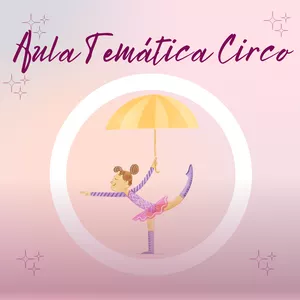 Imagem de capa para o Ebook AULA TEMÁTICA DE CIRCO 