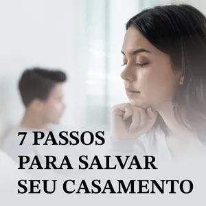 Imagem de capa para o Ebook 7 passos para salvar seu casamento