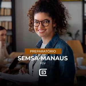 Imagem de capa para o Curso online Preparatório SEMSA-Manaus (FGV)