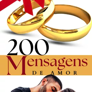 Imagem de capa para o Ebook 200 MENSAGENS DE AMOR