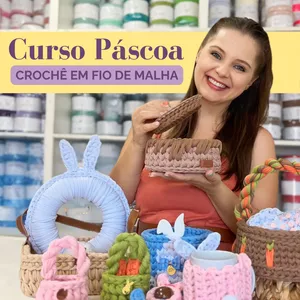 Curso Páscoa - Crochê em Fio de Malha>