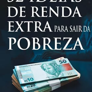 Imagem de capa para o Ebook 52 IDEIAS DE RENDA EXTRA PARA SAIR DA POBREZA