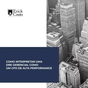 Imagem de capa para o Ebook Como interpretar uma DRE gerencial como um CFO de alta performance