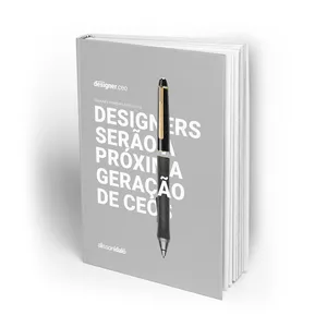 Imagem de capa para o Ebook Designers são a próxima geração de CEOs