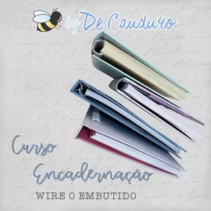 Imagem de capa para o Curso online Curso Encadernação- wire o embutidos