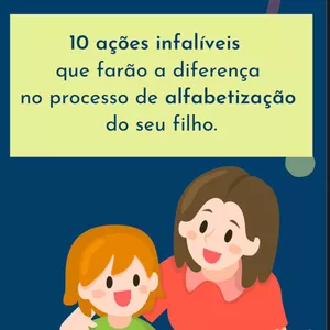Imagem de capa para o Ebook 10 ações infalíveis no processo de alfabetização