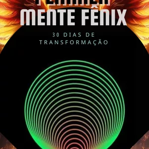 Imagem de capa para o Ebook PLANNER MENTE FENIX - 30 dias